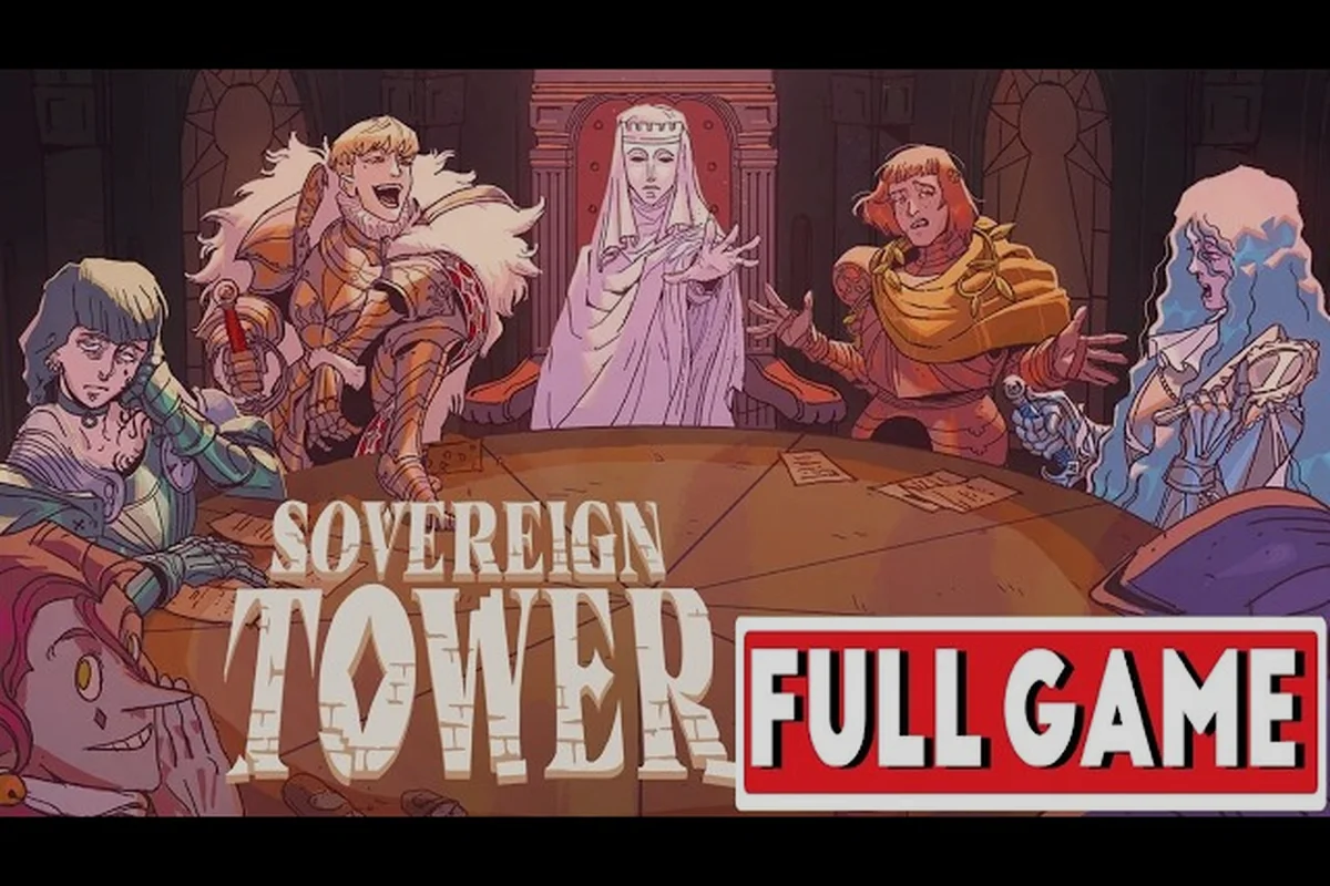 Sovereign Tower Full Game Guide: Complete Reign Roadmap